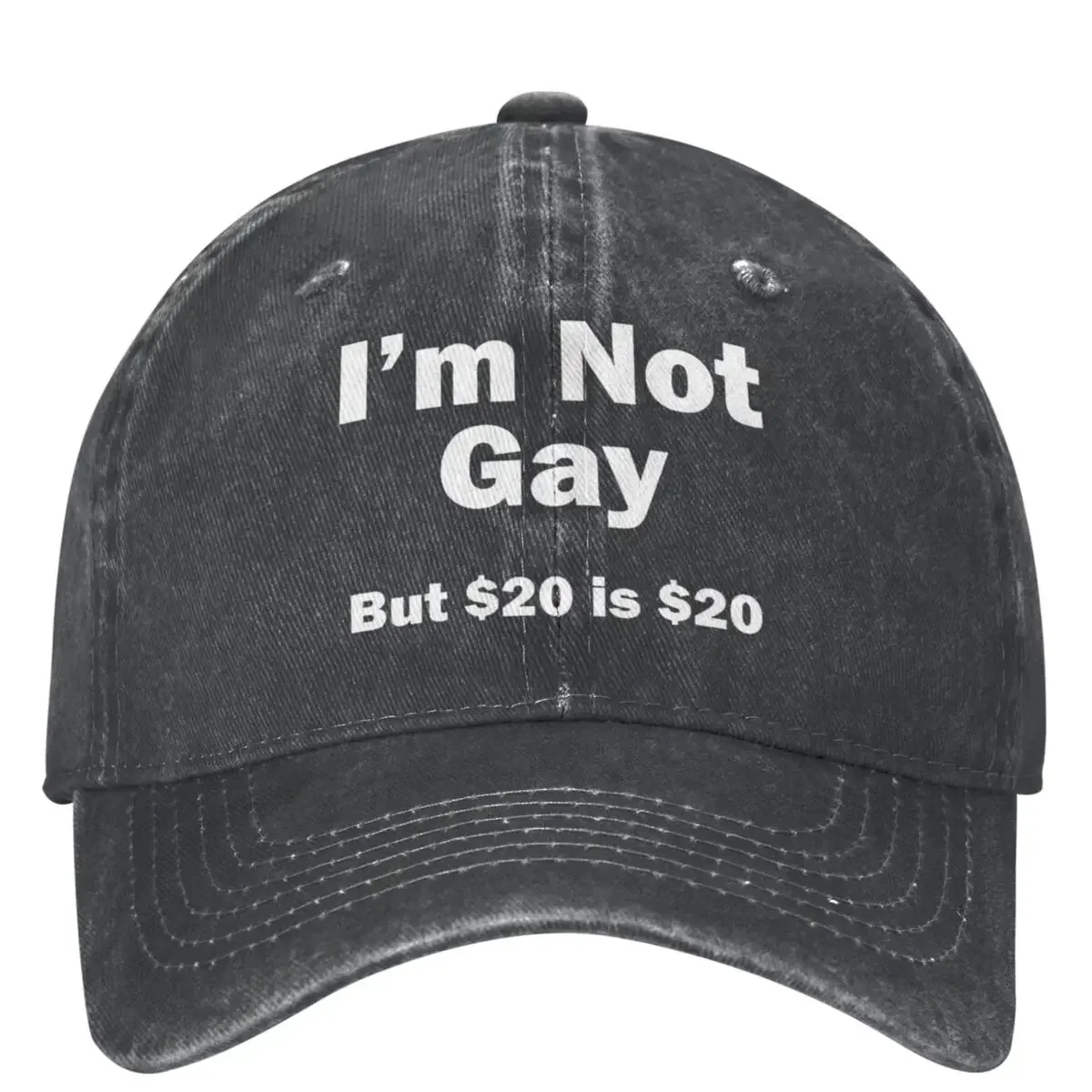 

I Am Not Gay But $20 Is $20 Denim Baseball Cap Funny Quotation Outdoor Sport Trucker Hat Summer Men Adult Casual Baseball Caps