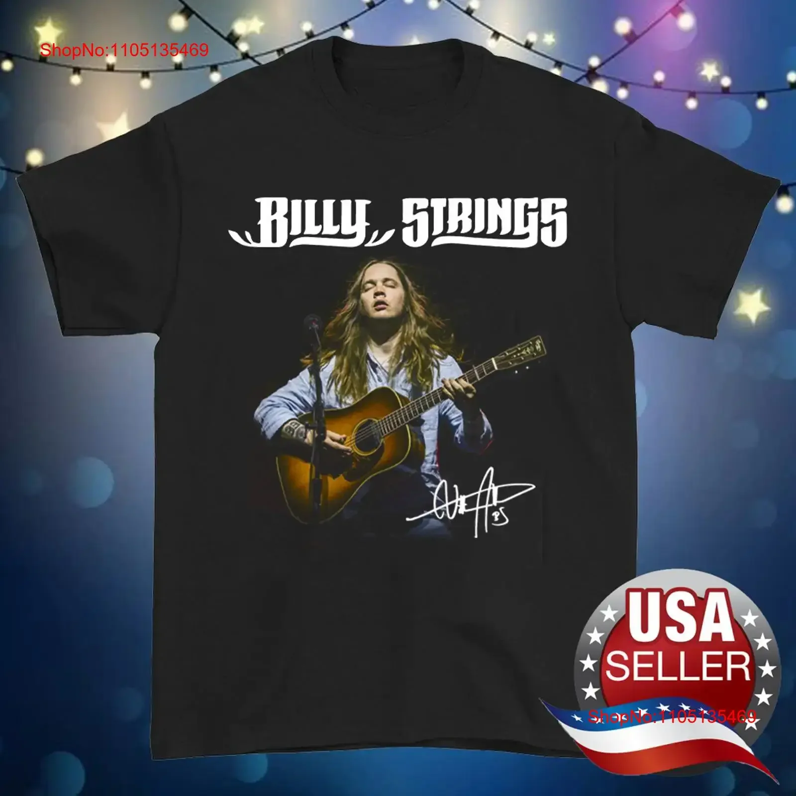 HOT NEW Billy Strings signed black T shirt All sizes S to 45Xl JA646 vintage Washed Top For Everyday Wear homme Casual