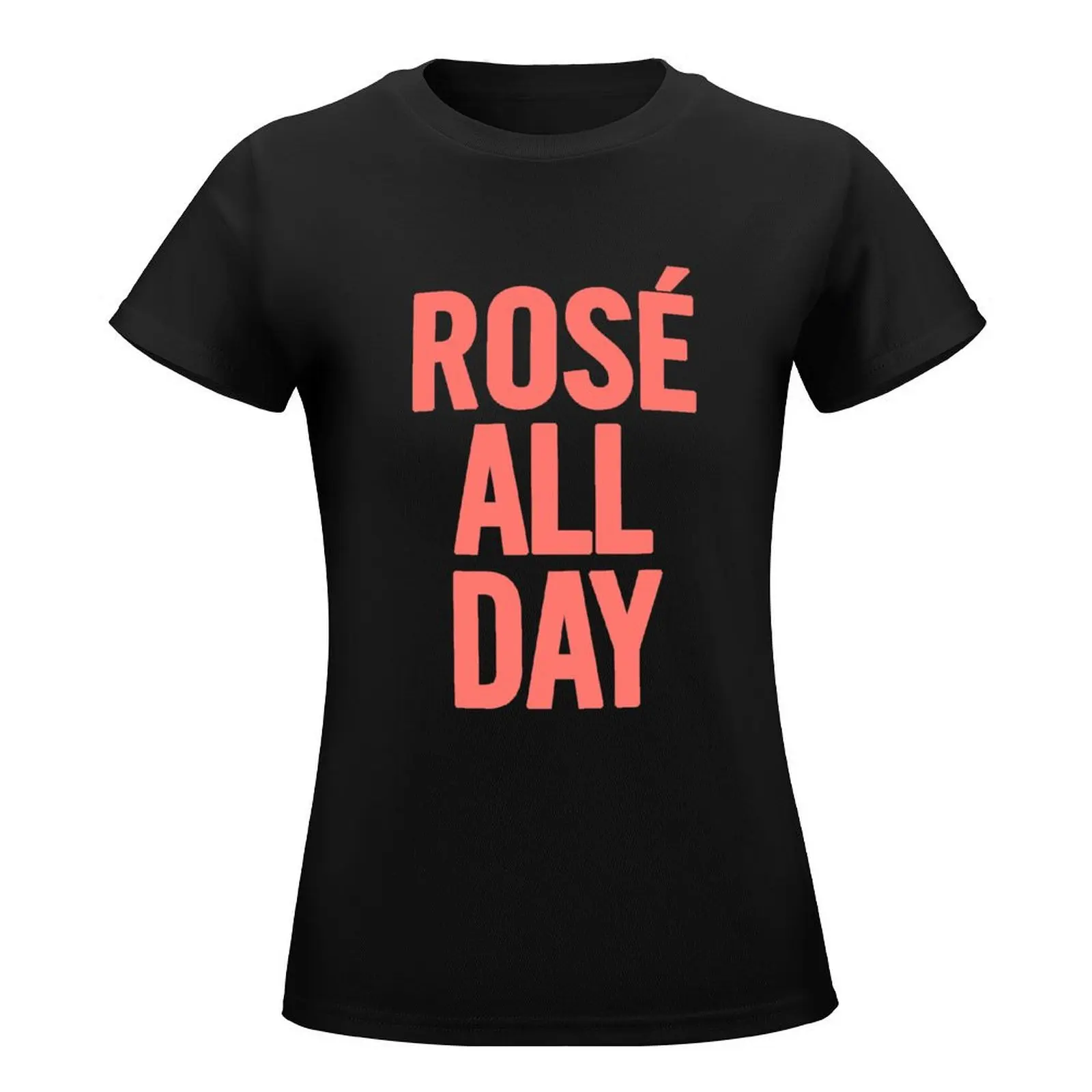 Rosé All Day T-Shirt new edition tops t shirts for Women graphic