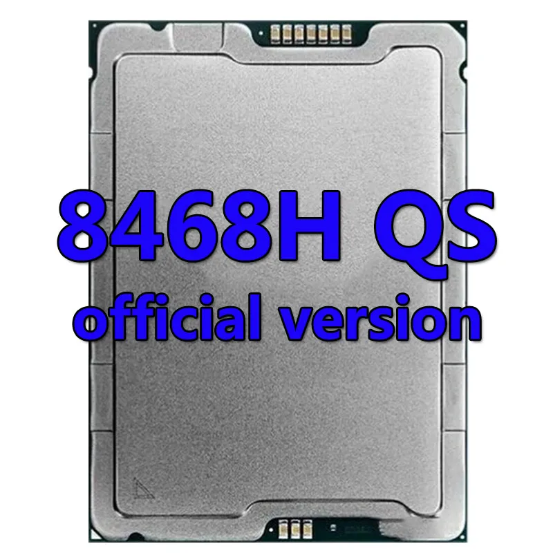 Процессор Xeon platiunm 8468H QS, версия ЦП 105M 2,10 ГГц, 48 ядер/96 нитей, 330 Вт, процессор LGA4677 для материнской платы C741