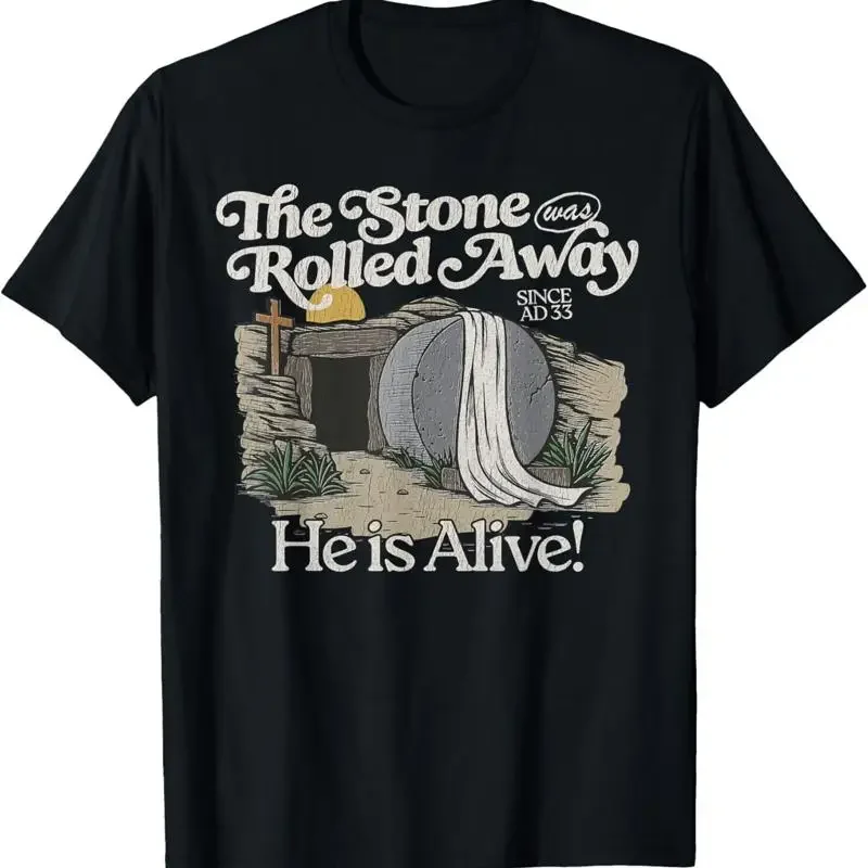 

The Stone Was Rolled Away He Is Alive Christian Retro T Shirt Soft Cotton Crew Neck Tee