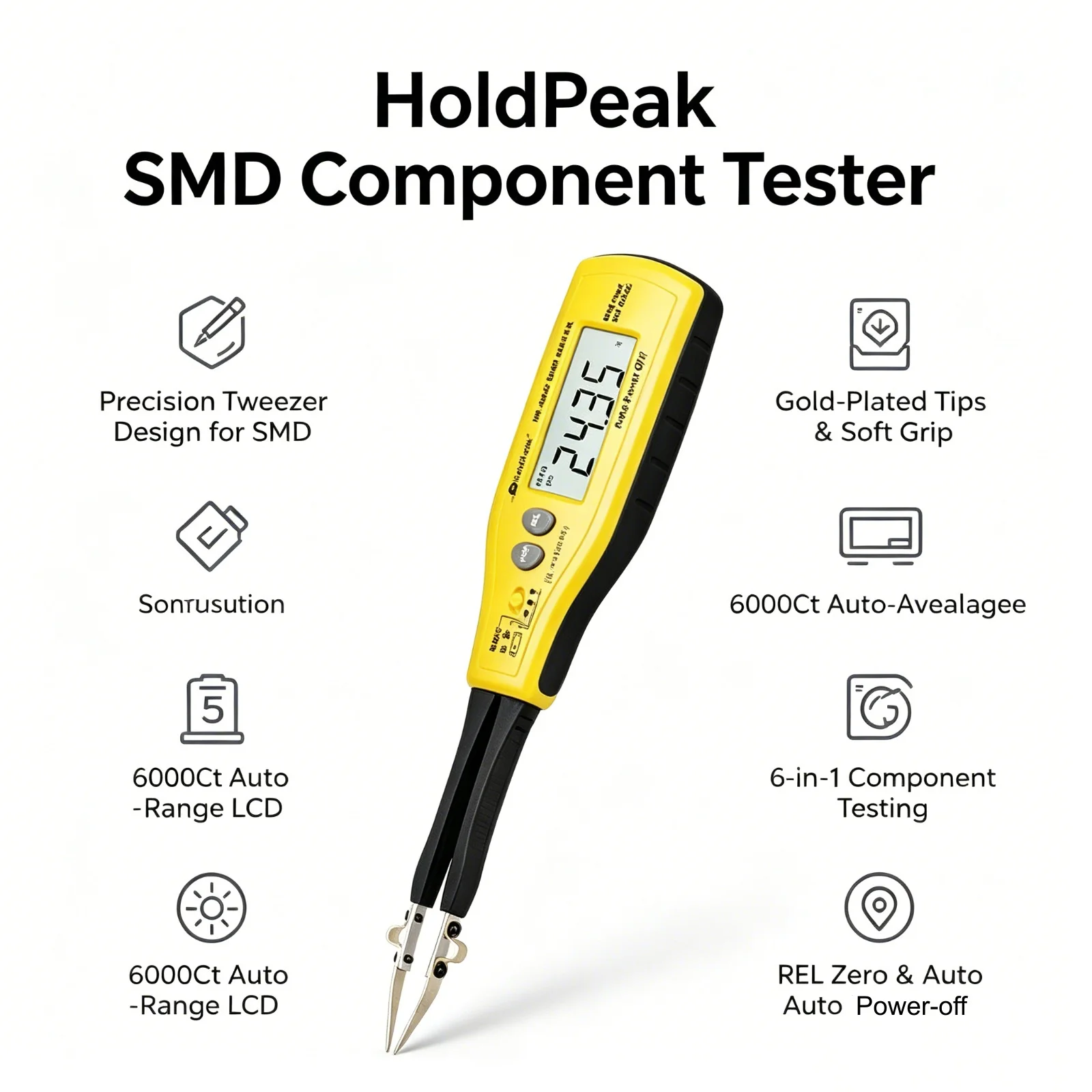 HoldPeak SMD Component Tester 6000Ct ±1% Res Auto-Range REL Gold Pin CE para Clasificación de SMD, Retrabajo de PCB y Depuración de Prototipos