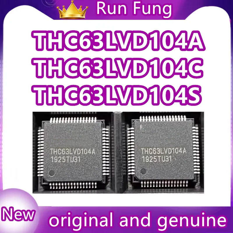 

THC63LVD104A THC63LVD104C THC63LVD104S IC 1 шт./лот