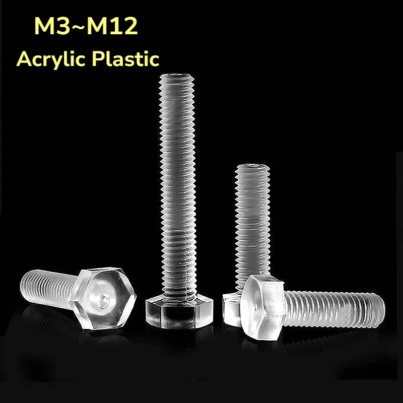 Acrylic Plastic Transparent Screws External Hexagonal Screw M3~M12 External Hex Bolts