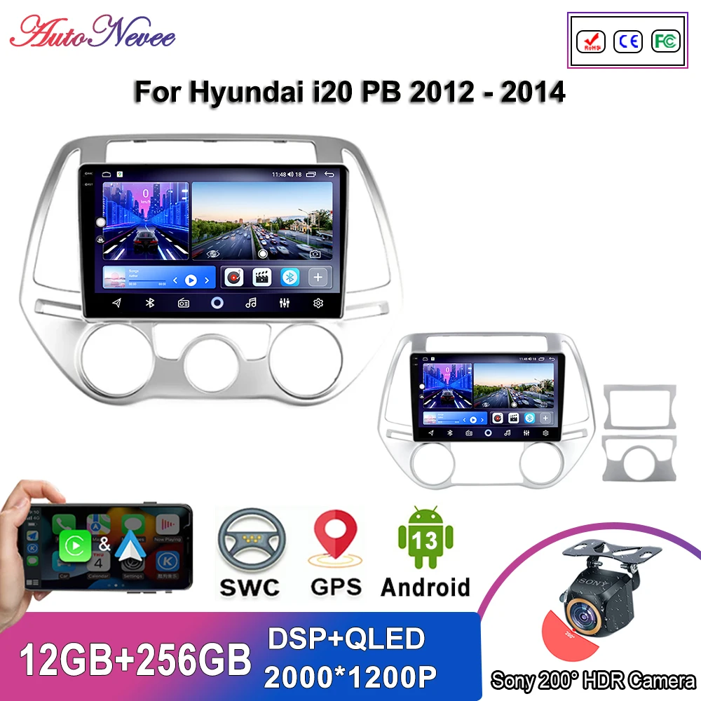 Android 14 Multimedia For Hyundai i20 PB 2012 - 2014 Auto Radio Stereo Head Unit GPS Navigation No 2din DVD 2K Touch Screen 5G