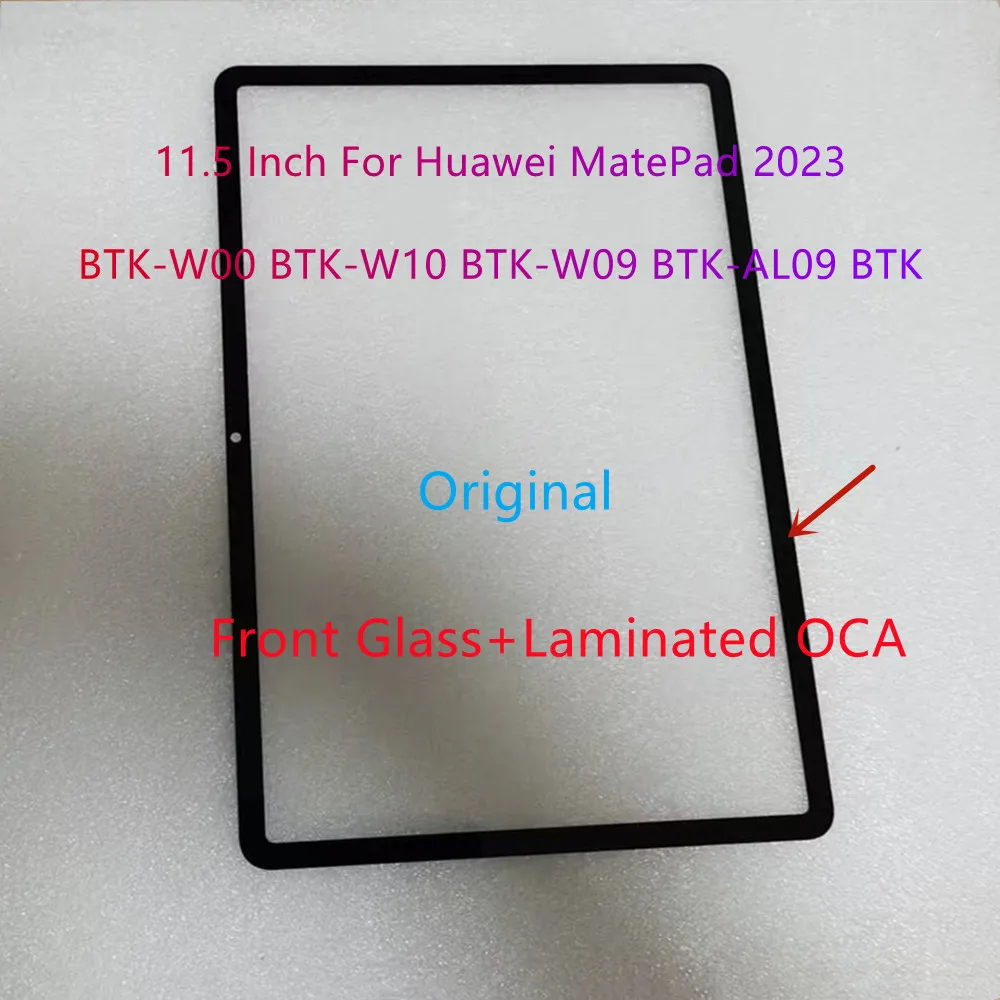 New Original 11.5 Inch For Huawei MatePad 2023 BTK-W00 BTK-W10 BTK-W09 BTK-AL09 BTK Touch Screen Panel Front Glass+Laminated OCA