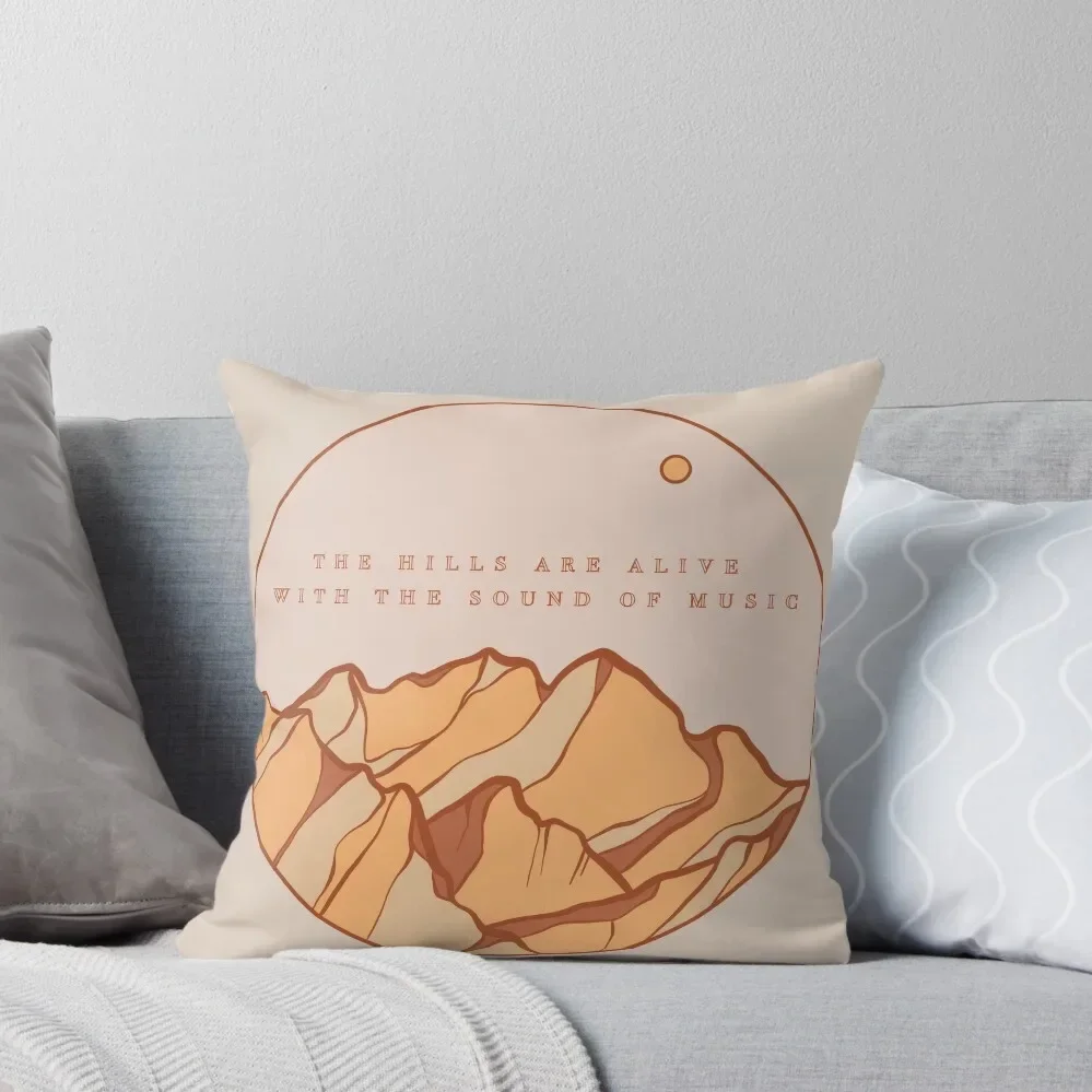 The Hills Are Alive With The Sound Of Music - Graphic design Throw Pillow Sofa Cover Pillowcases For Pillows pillow