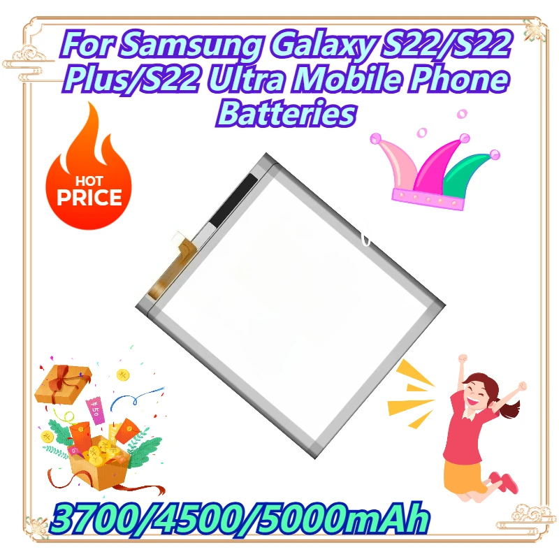 

3700/4500/5000mAh For Samsung Galaxy S22/S22 Plus/S22 Ultra Mobile Phone Batteries