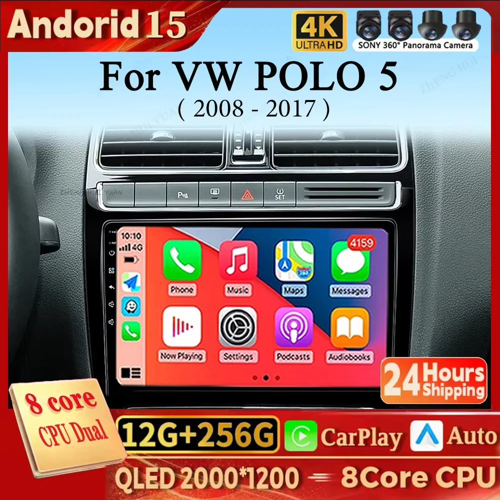

For Volkswagen VW POLO 5 2008-2017 Android 15 12+256GB CarPlay Auto Car Radio Multimedia Video Player GPS stereo Head Unit 4G