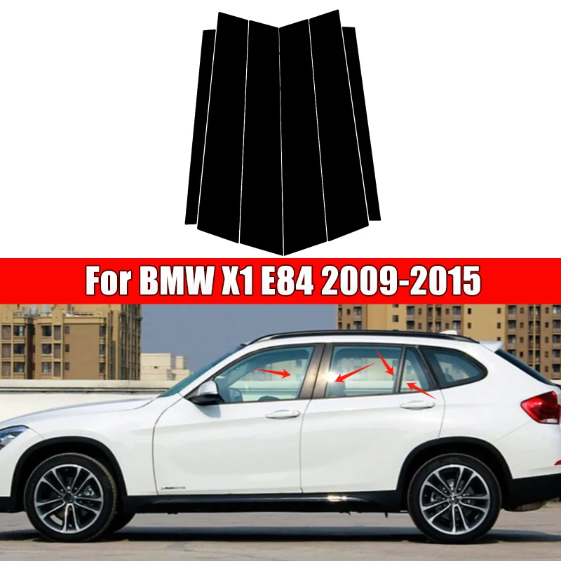 

6Pcs Car Door Window Pillar Center Post Trim Stickers For BMW X1 E84 2009-2015 2010 2011 2012 2013 2014Auto Styling Accessories