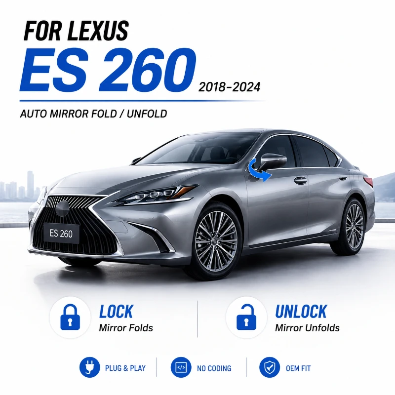 For Lexus ES200 ES260 UX260h 2018-2023 Auto Fold & Unfold Mirror Kit Remote Control Power Side View Mirrors Plug & Play