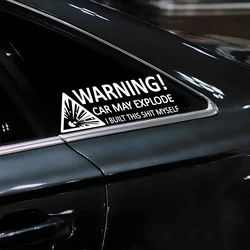 “WARNING! CAR MAY EXPLODE”CREATIVE&FUNNY stickers,high quality sticker for cars trucks motorcycles !For a Unique look!