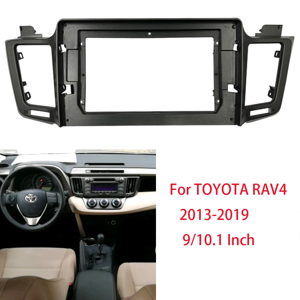 2Din For TOYOTA RAV4 2013-2019 9/10.1 Inch Car Radio Android DVD Stereo screen multimedia video CD player navigation Car Frame