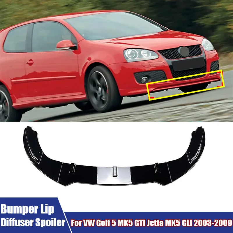 

Front Bumper Lip Diffuser Spoiler Kit Modified Trim Cover For VW Golf 5 MK5 GTI Jetta MK5 GLI 2003 2004 2005 2006 2007 2008 2009