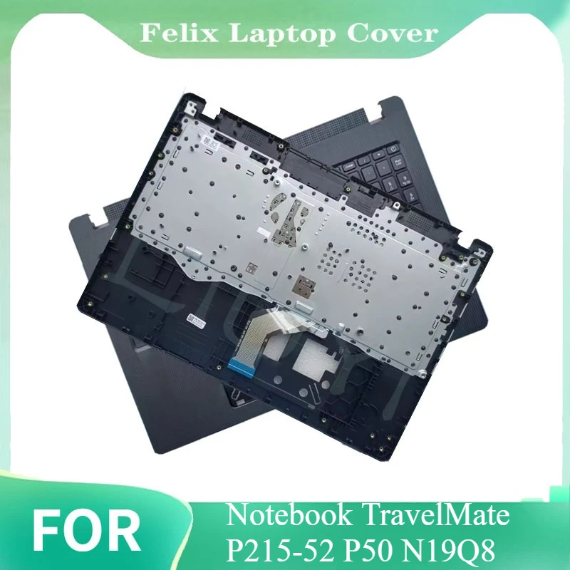

For Notebook TravelMate P215-52 P50 N19Q8 New Laptop LCD Back Cover Front Bezel Upper Palmrest Bottom Base Case Keyboard