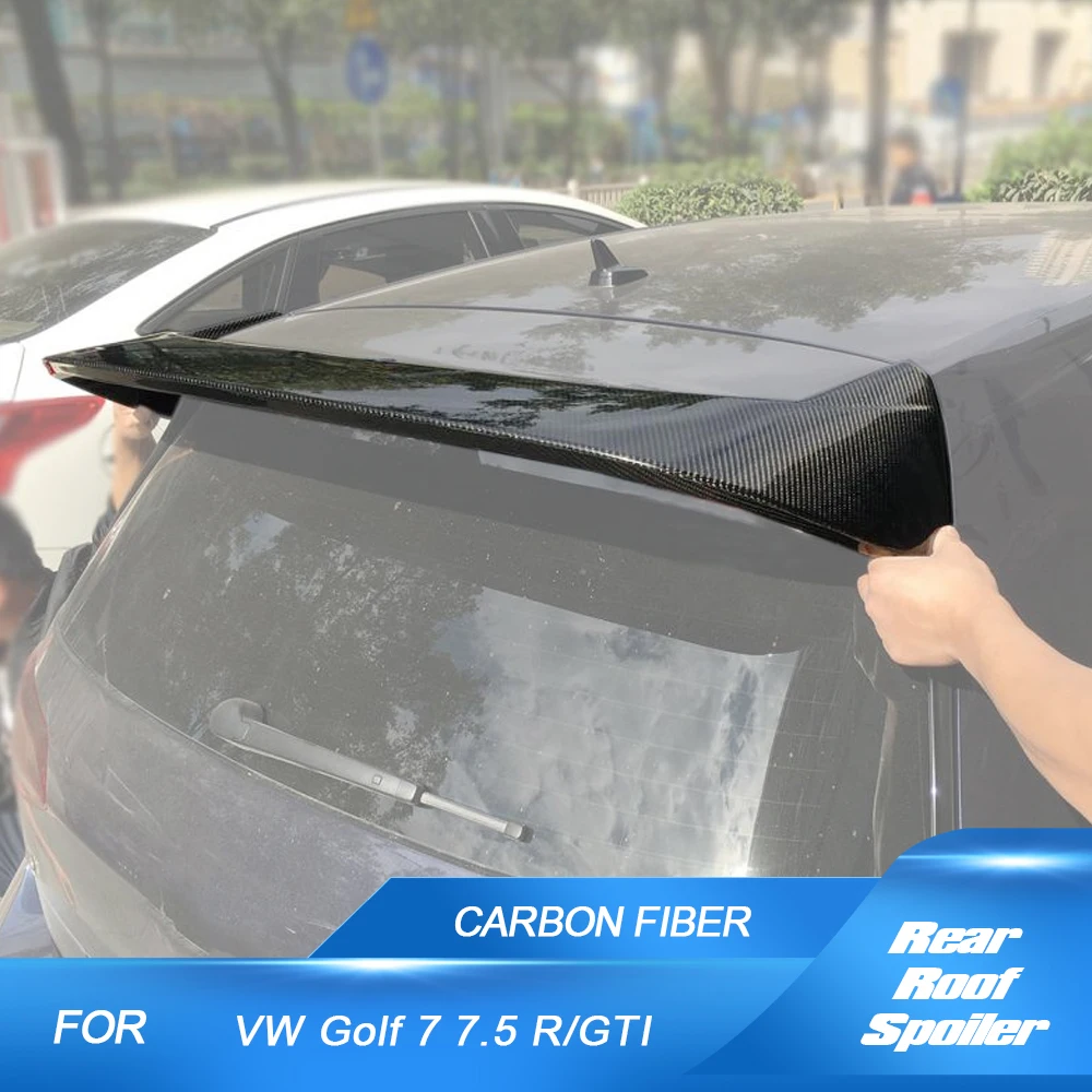 

Car Rear Roof Spoiler for Volkswagen VW Golf 7 VII MK7 GTI R 2014-2017Carbon Fiber Rear Roof Spoiler Wind Trim Top Lid Wing