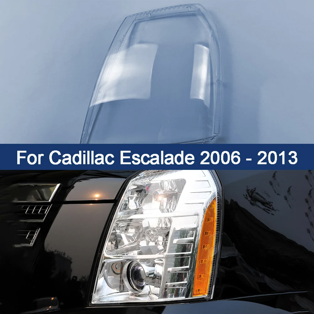 Headlamps Cover Transparent Lampshade For Cadillac Escalade 2006 - 2013 Headlights Shell Lens Plexiglass Replace Shade Housing
