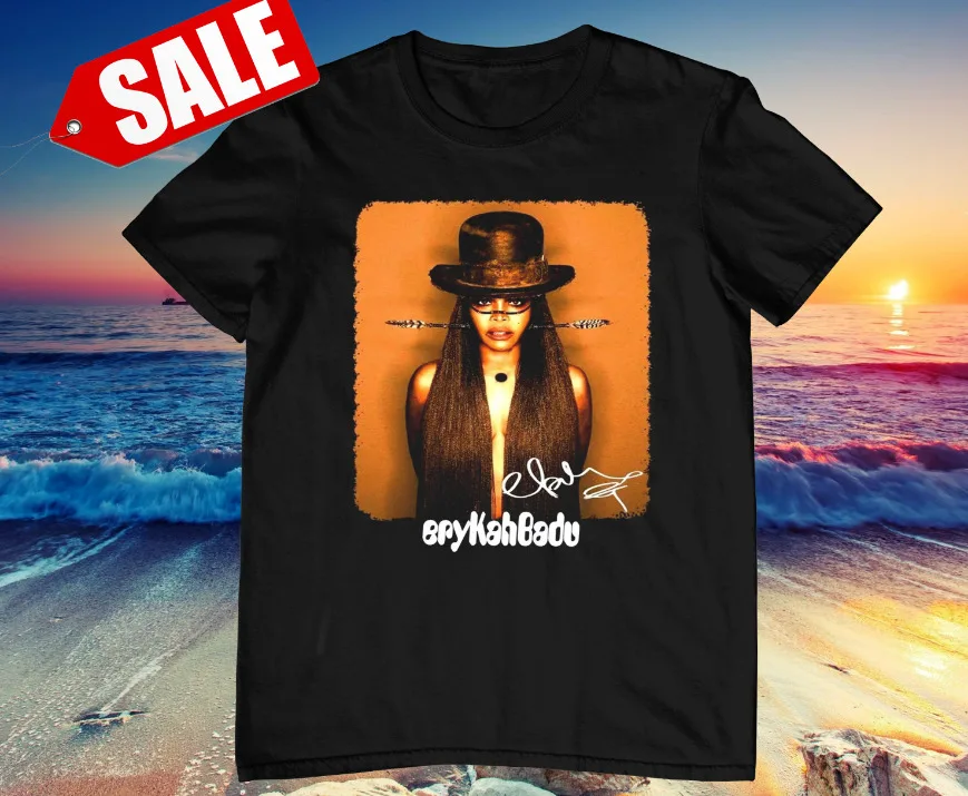 

New Rare! Erykah Badu T Shirt - HOT,, Men T-shirt For Unisex, Hot