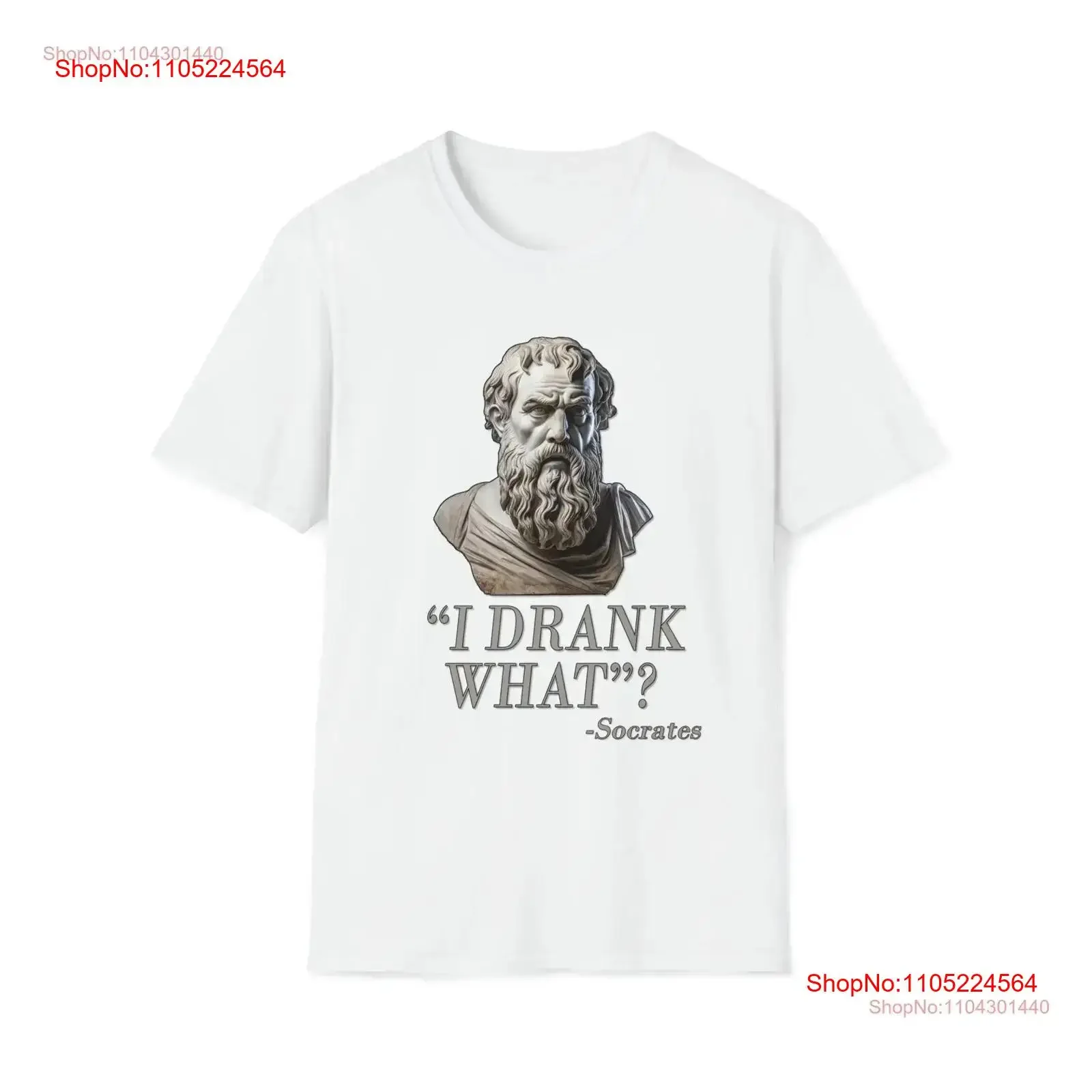 أفلاطون سقراط شرب ما هو هيملوك فلسفة الفكاهة مضحك قميص تعليمي FrontPrint Softstyle Light T خمر غسلها أوم