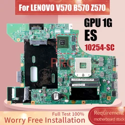 10254-SC For LENOVO V570 B570 Z570 Laptop Motherboard ES N12P-GV1-A1 512M 1G Notebook Mainboard