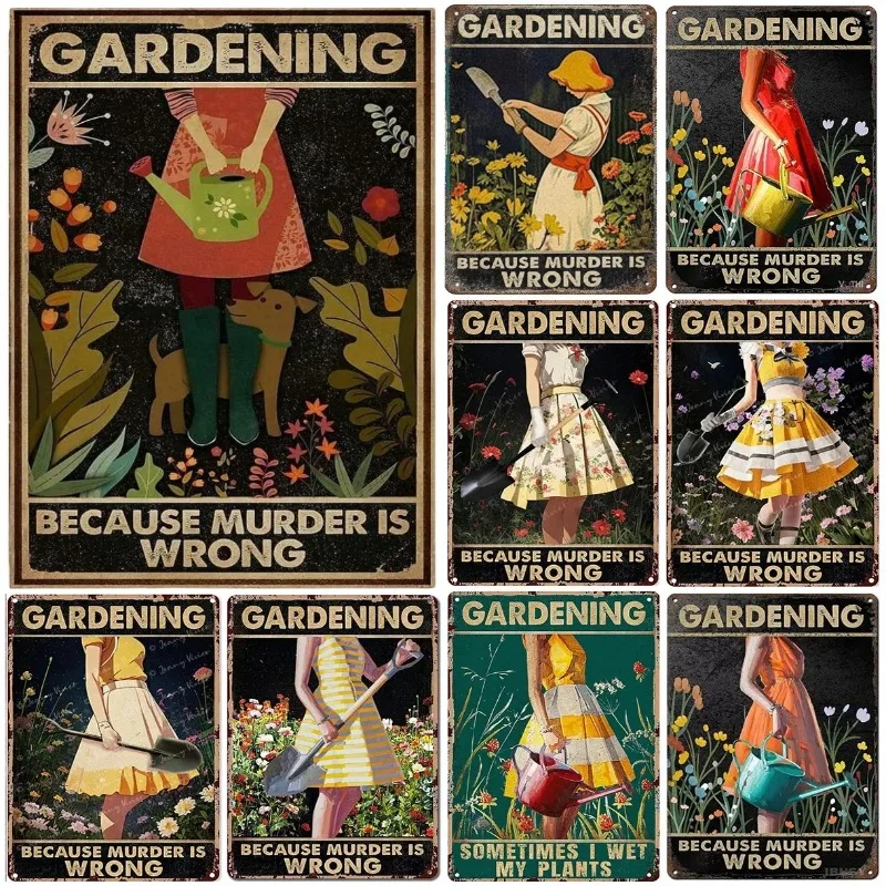 Vintage Metal Tin Poster Gardening Because Murder Is Wrong Retro Metal Tin Signs Posters Plate Wall Decor for Bar Cafe Clubs