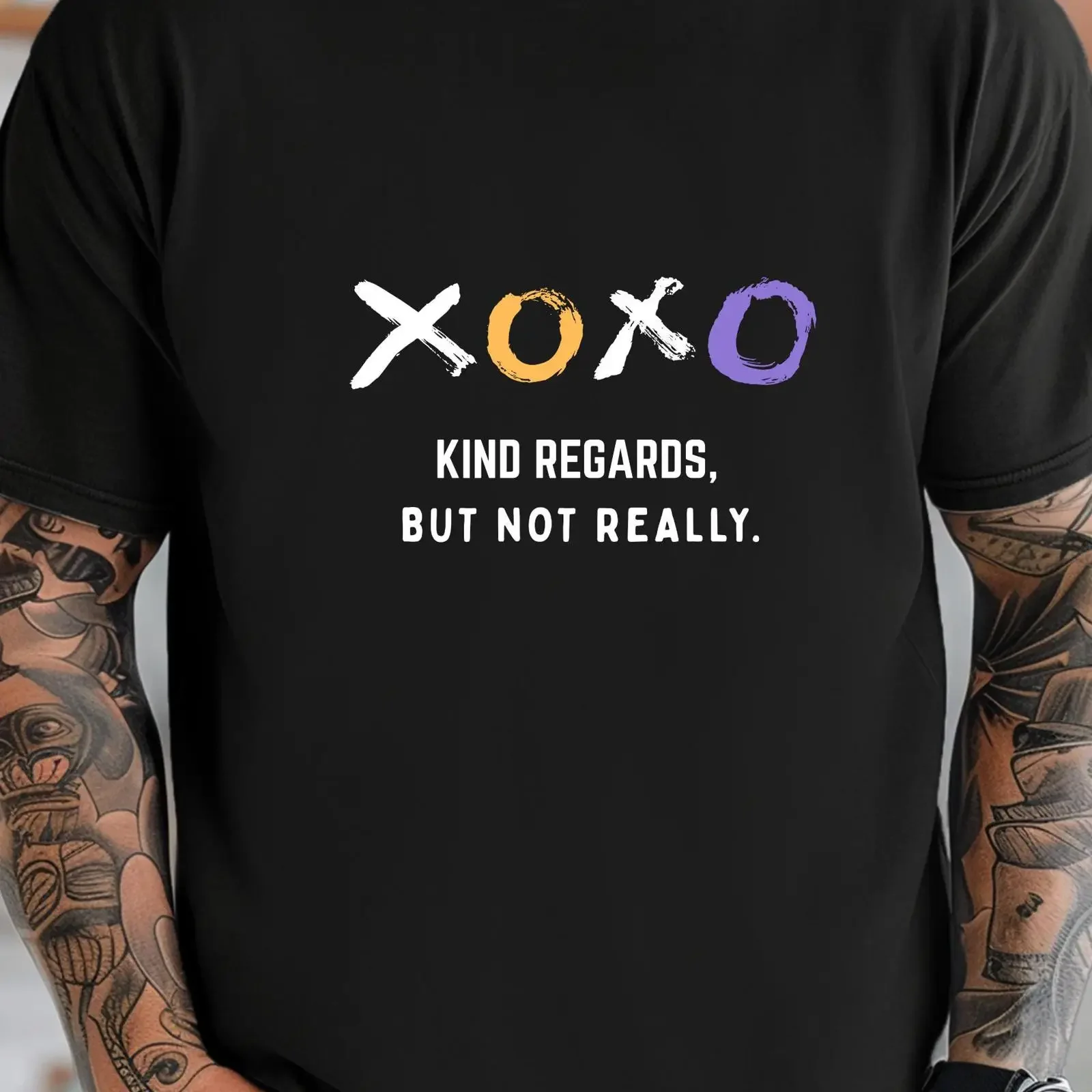 XOXO Kind Regards Sarcastic Office Humor T Shirt Passive Aggressive Email vintage Washed fashion Stretched designer clothes