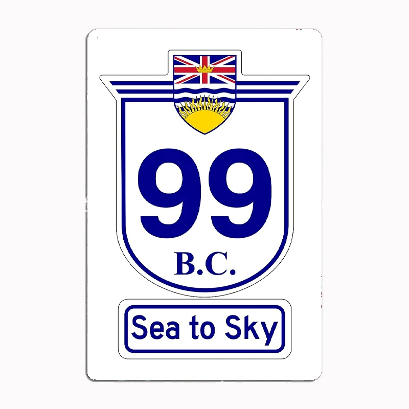 British Columbia 99 Sea To Sky Metal Sign Wall Decor Living Room Mural Decoration for Bar Club Man Cave Wall Decoration