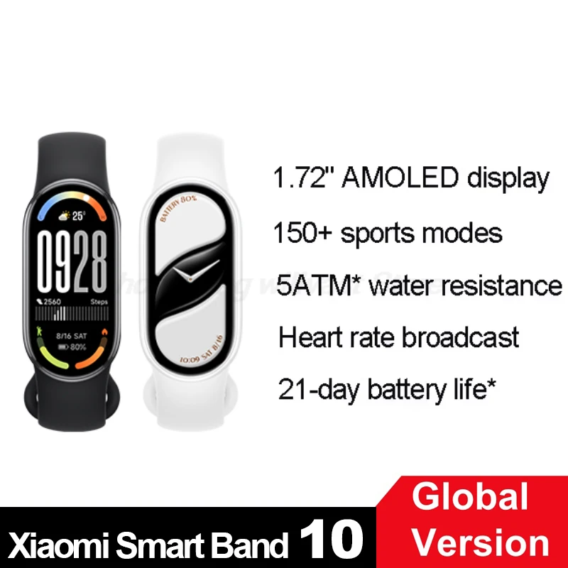 

Xiaomi Band 10, глобальная версия, 1,72-дюймовый AMOLED-дисплей, 150 спортивных режимов, передача сердечного ритма, 5 атм, водонепроницаемый спортивный браслет