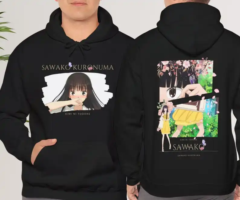 Sawako Kuronuma anime Manga Kimi ni todoke hoodie Gift for friends Gift for anime lover Funny gift Unisex hoodie