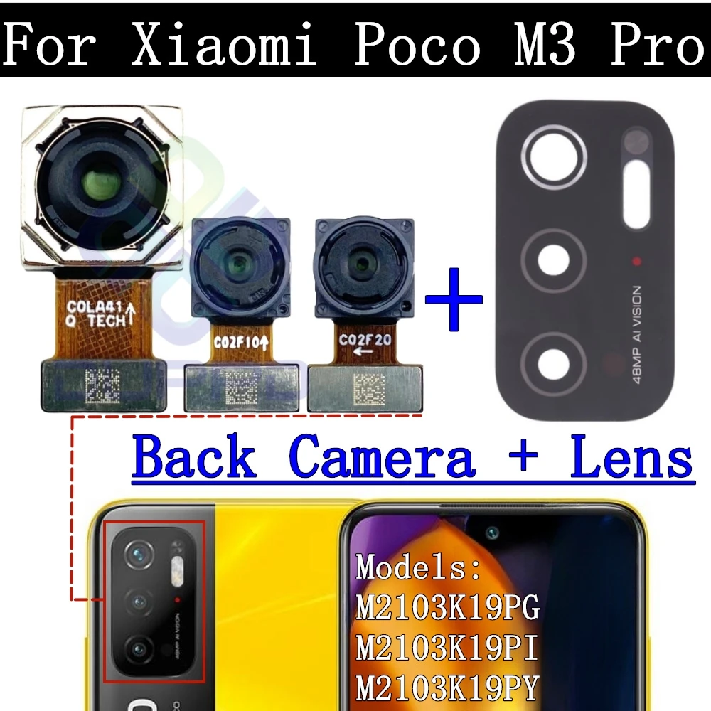 Front Rear Camera Lens Glass For Xiaomi Poco M3 Pro Frontal Selfie Wide Back Facing Main Backside Camera Module Flex Cable