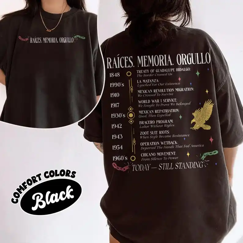 T-shirt Histoire Mexicaine-Américaine, T-shirt Raíces Memoria Orgullo, T-shirt Histoire Chicano
