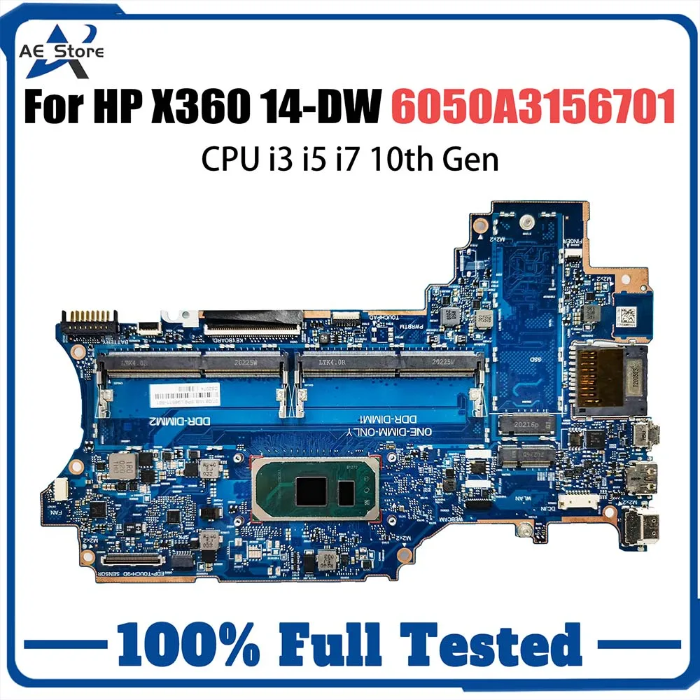 

Laptop Motherboard For HP X360 14-DW L96510-601 L96511-601 Notebook Mainboard i3 i5 i7 10th Gen CPU 6050A3156701 Systemboard