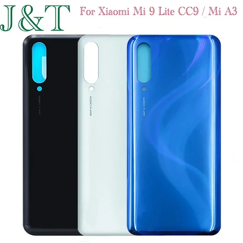 New For Xiaomi Mi 9 Lite CC9 / Mi A3 CC9E Battery Back Cover Rear Door 3D Glass Panel Housing Case Chassis Adhesive Replace