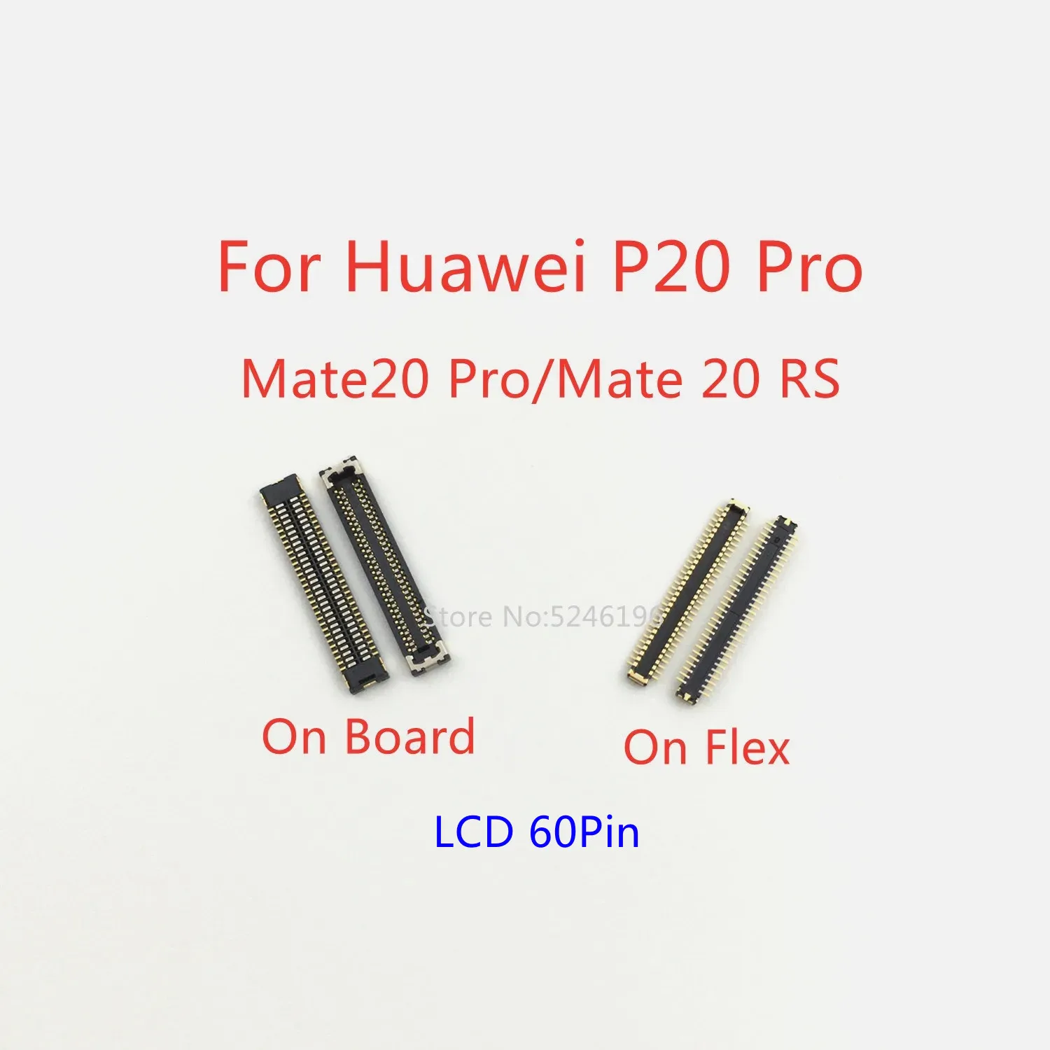 

5-10pcs LCD Display Screen Flex FPC Connector 60Pin For Huawei P20 Pro Huawei Mate 20 Pro Huawei Mate 20 RS Plug On Board
