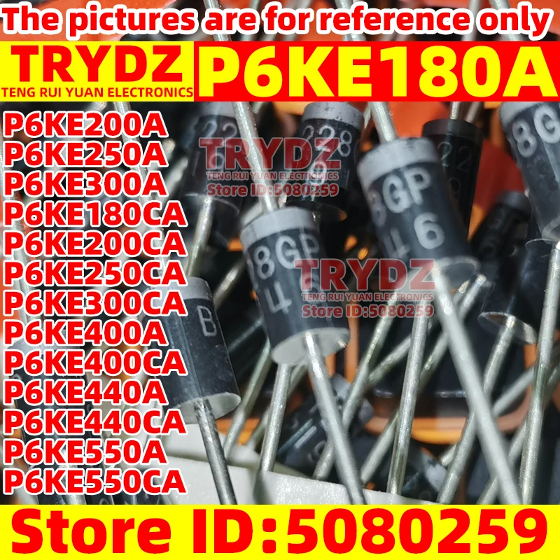 200 P6KE200A P6KE250A P6KE300A P6KE180CA P6KE200CA P6KE250CA P6KE300CA P6KE400/ 440/550A P6KE400/ 440/550CA