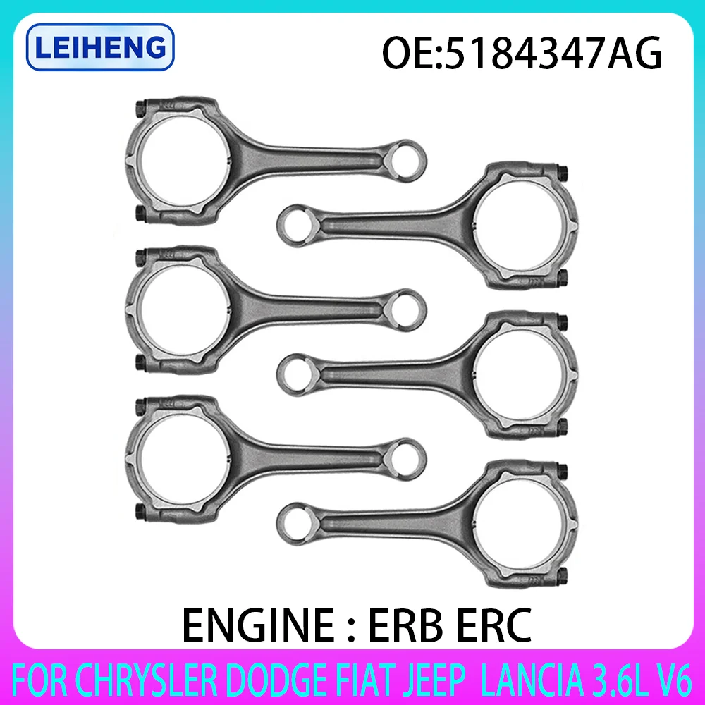 

L=156.5 6PCS Connecting Rod New Set Fit For CHRYSLER 300C DODGE FIAT JEEP GRAND CHEROKEE LANCIA RAM 3.6 L ERB ERC 2010-2018 Gas