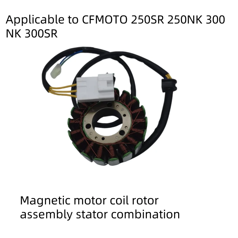 

Motorcycle Coil Magneto Stator Combination Is Suitable for Cfmoto 250Nk 250Sr 300Sr 300Nk Engine Accessories