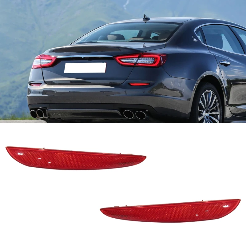

For Maserati Quattroporte M156 2014 2015 2016 Rear Bumper Reflex Lights Driving Warning Lights Brake Lights 670001633 670001634