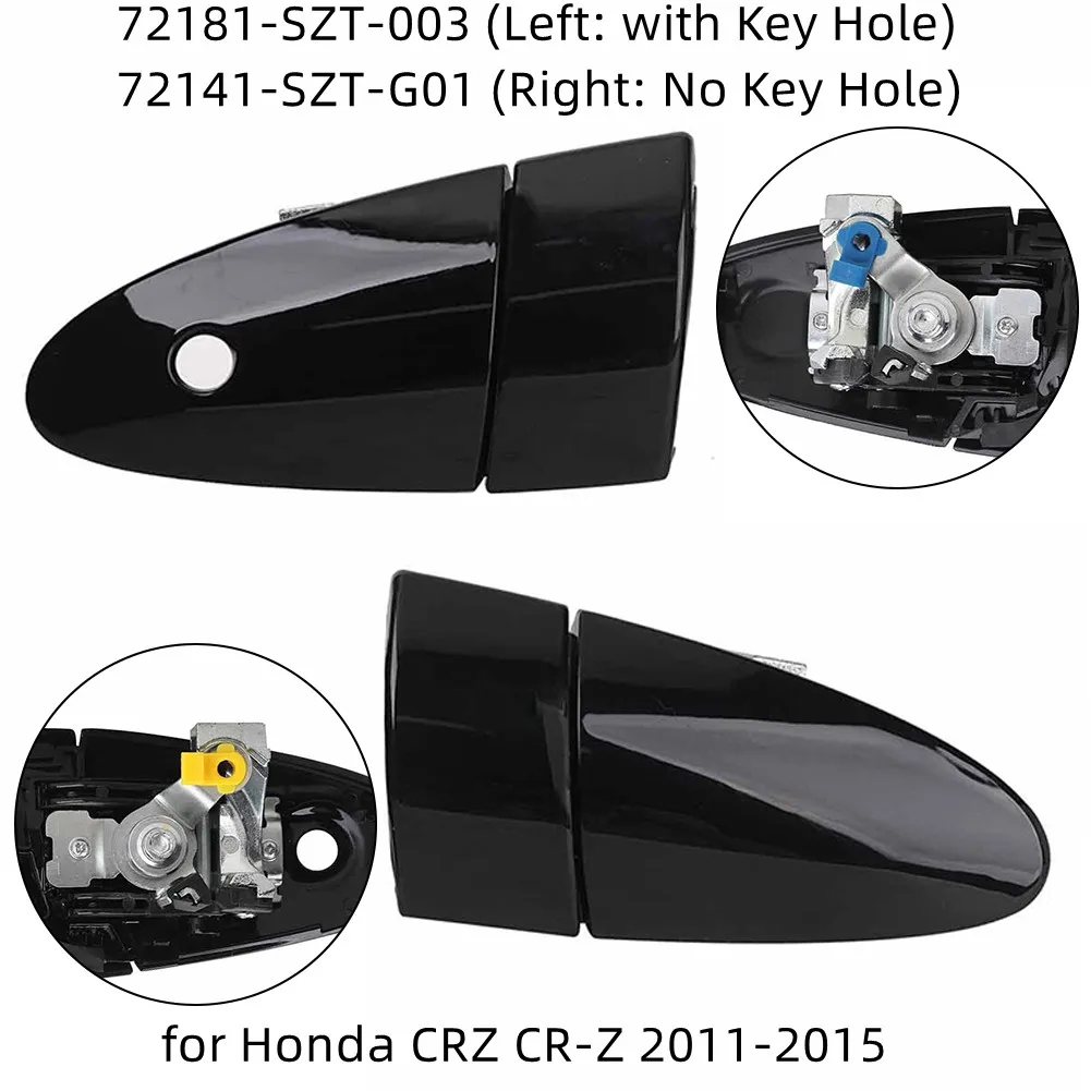 2pcs car Door Outer Handles for Honda CRZ CR-Z 2011-2015 72181-SZT-003 (Left: with Key Hole) 72141-SZT-G01 (Right: No Key Hole)