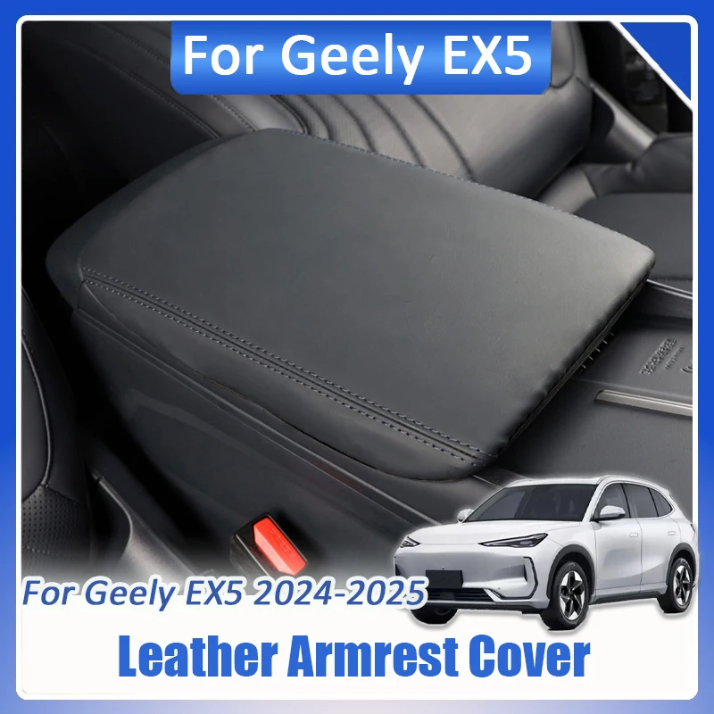 

Для Geely EX5 Galaxy E5 2024 2025 2026, кожаный защитный чехол на подлокотник для центральной консоли автомобиля, украшение для подлокотника