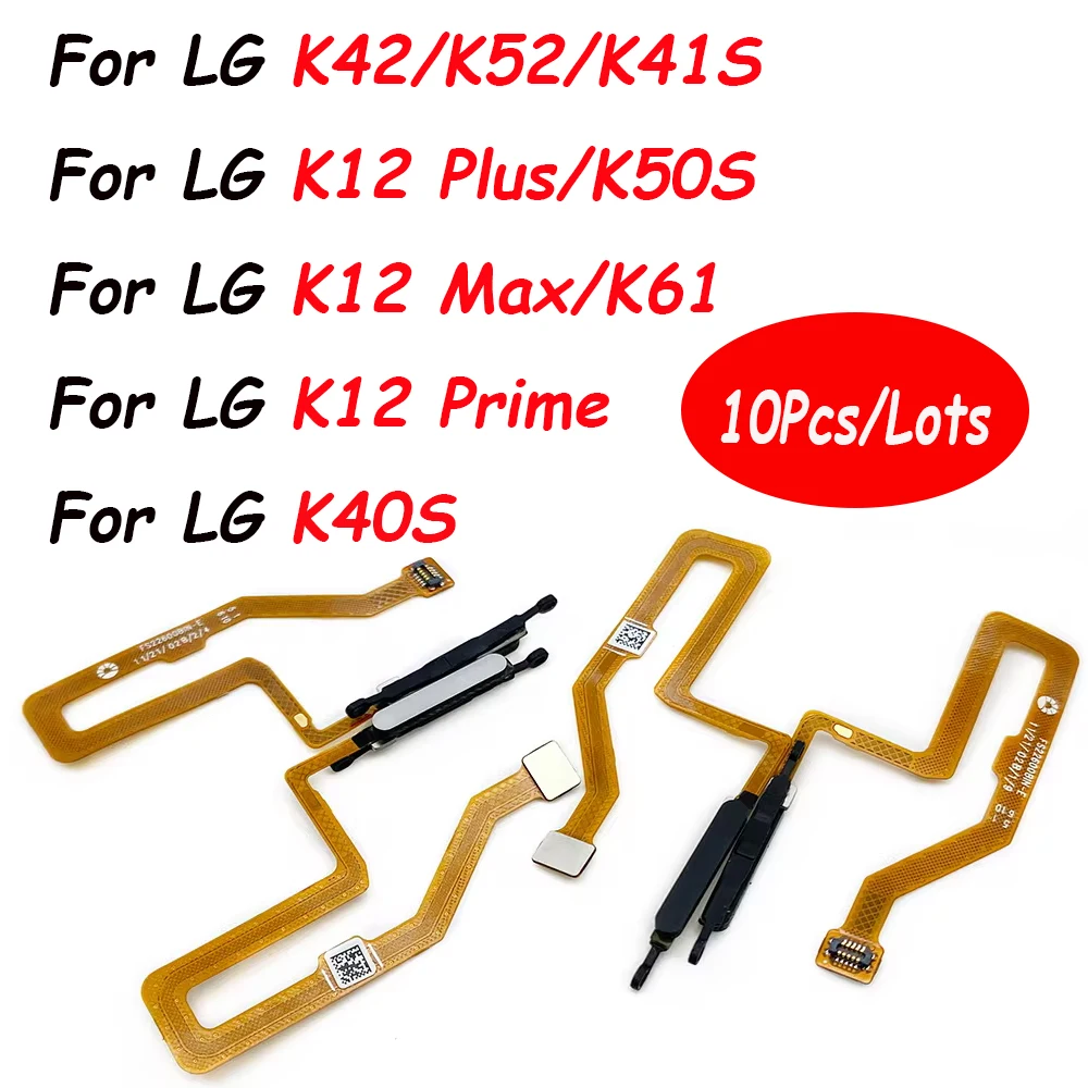 

10Pcs Fingerprint Sensor For LG K42 Home Button Touch ID Frigerprint Sensor Flex Cable For LG K52 Fingerprint Flex Cable