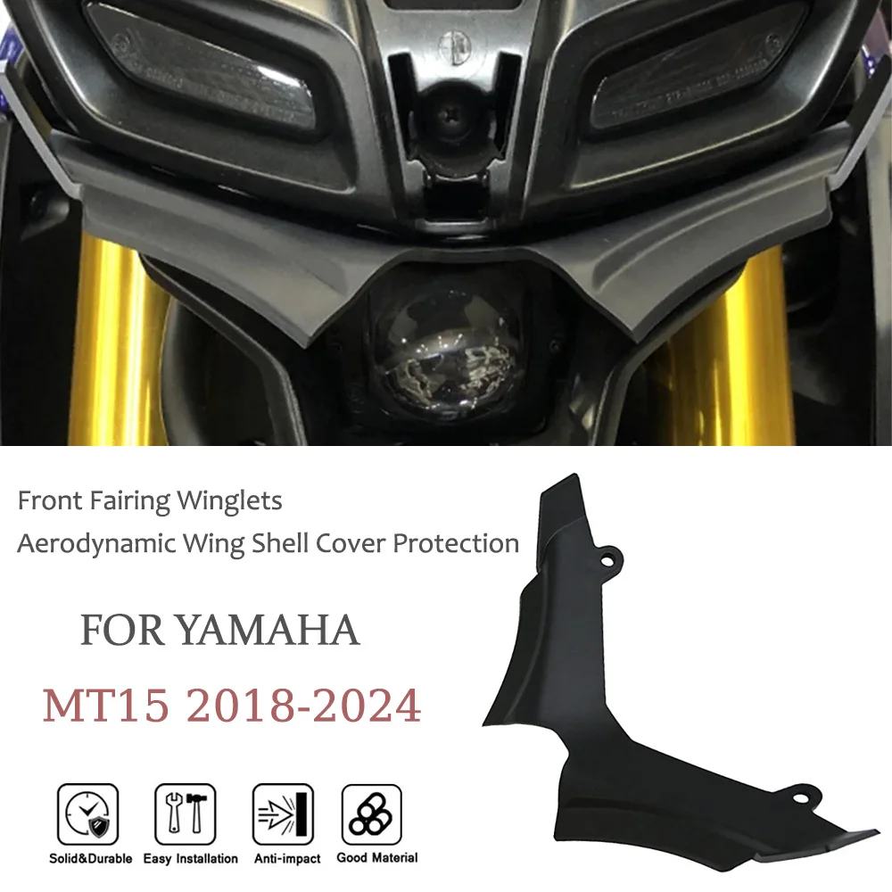 

For Yamaha MT15 2024 MT 15 2018-2022 Front Fairing Winglets Aerodynamic Wing Shell Cover Protection mt15 2023