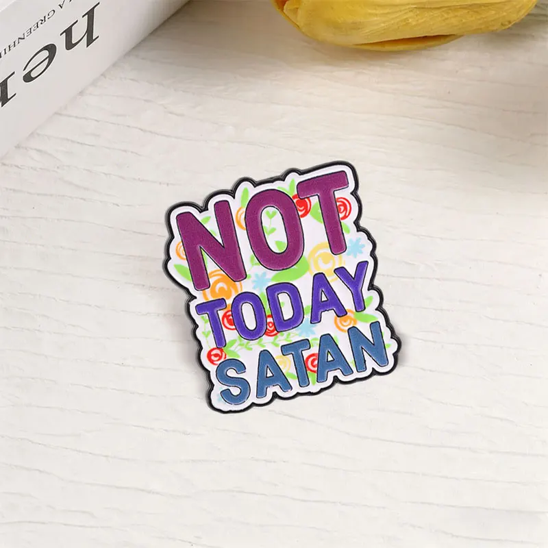 Not Today Satan Emaille-Abzeichen Lila Blau Typografie Zitat Pin Christlicher Glaube Humor Inspirierende Metallbrosche für Frauen – Detail 5