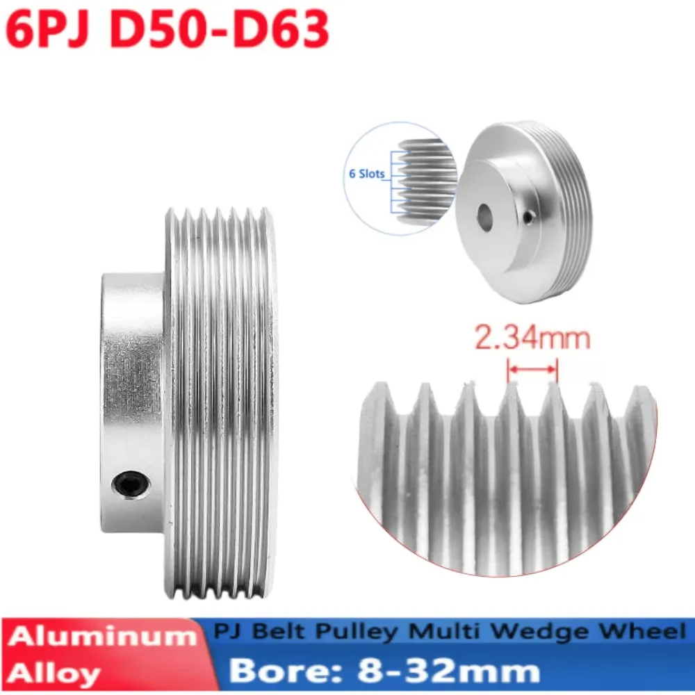 1pcs Dia 50-63mm 6PJ Multi Wedge Belt Pulley 6 Slots Synchronous Timing Wheel Motor Shaft Bore 8-32mm Industrial Hardware Parts