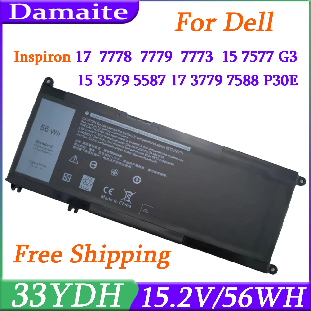 

33YDH 15.2V 56WH Laptop Battery For Dell Inspiron 17 7773 7778 7779 7786 15 7588 7577 Series P30E 99NF2 PVHT1 Vostro 7570 7580