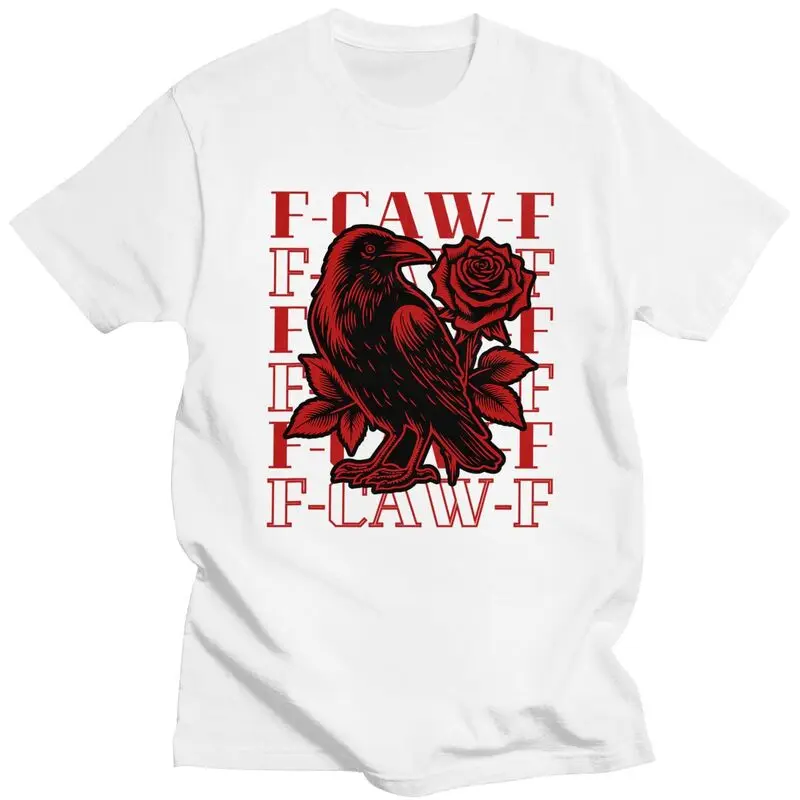 Men Funny F-Caw-F Crow Black Bird T Shirt Streetwear Short Sleeves Pure Cotton Colthing Casual Creative Graphics Tees Shirt