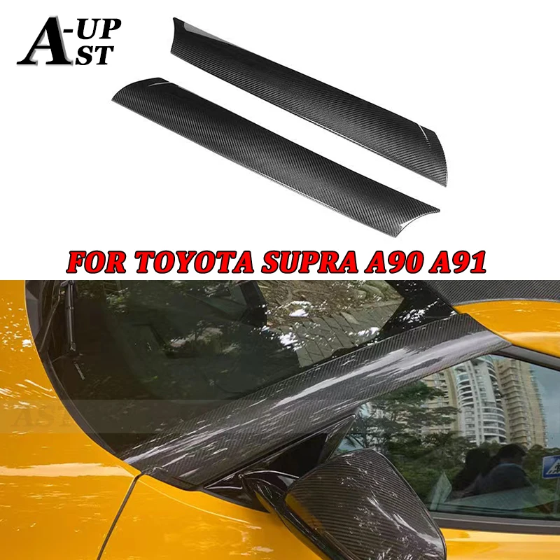 For 2019-2022 Toyota Supra A90 A91 Carbon Fiber Window A-Pillar Patch Decorative Frame Stickers Body Kits Car Accessories