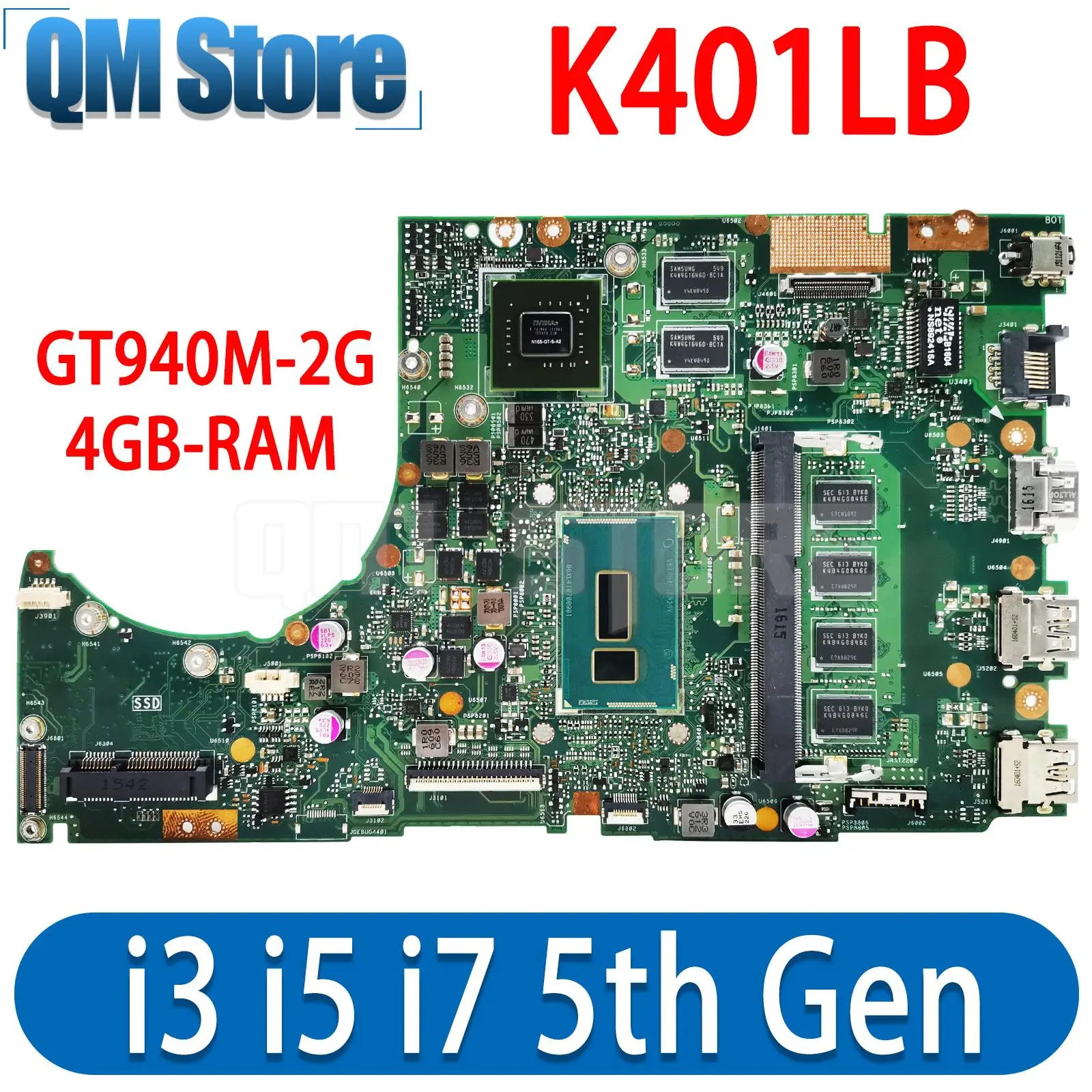 

K401LB Mainboard For ASUS K401 K401LB A401LB V401LB Laptop Motherboard CPU I3 I5 I7 5th Gen GPU GT940M-2G 4GB RAM