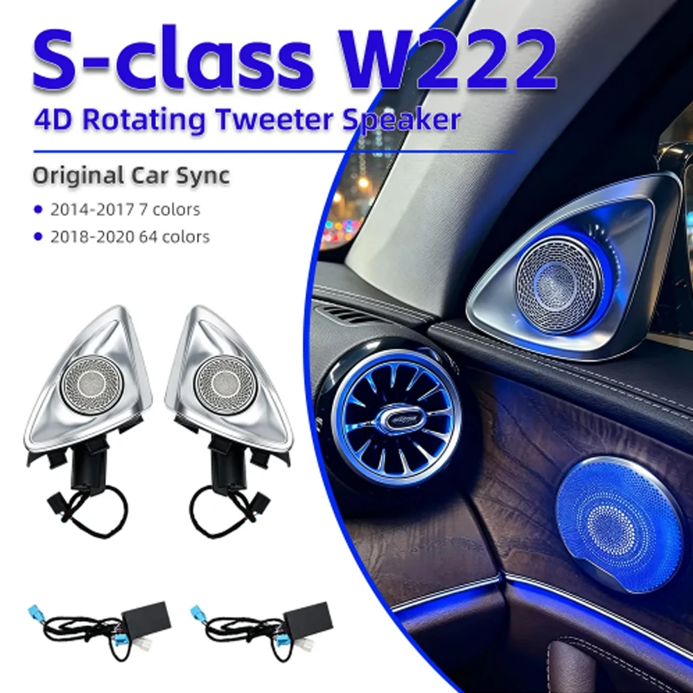 64 colors Ambient Light For Mercedes Benz S-class 2014-2017 7 Colors 2018-2020 W222 2018-2020 W223 4D Rotating Tweeter Speaker