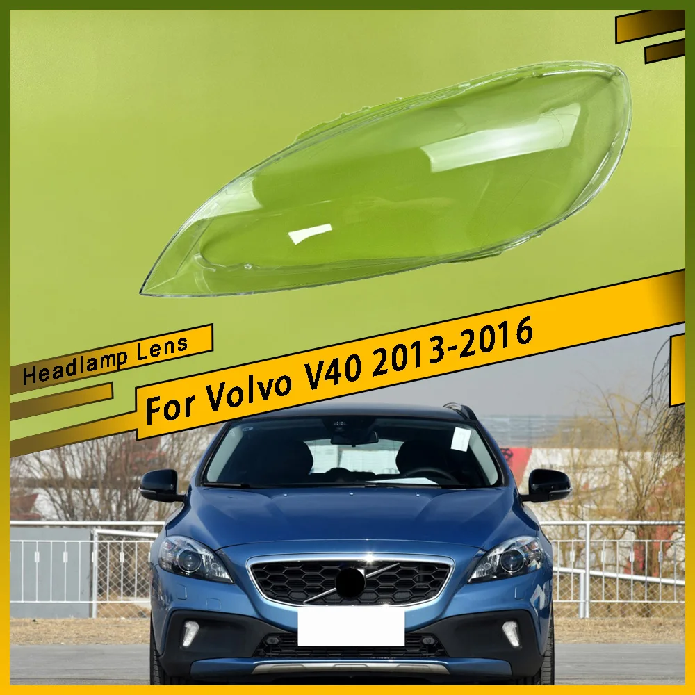 

For Volvo V40 2013 - 2016 Headlamp Cover Transparent Lamp Shade Headlight Shell Lens Plexiglass Replace Original Lampshade
